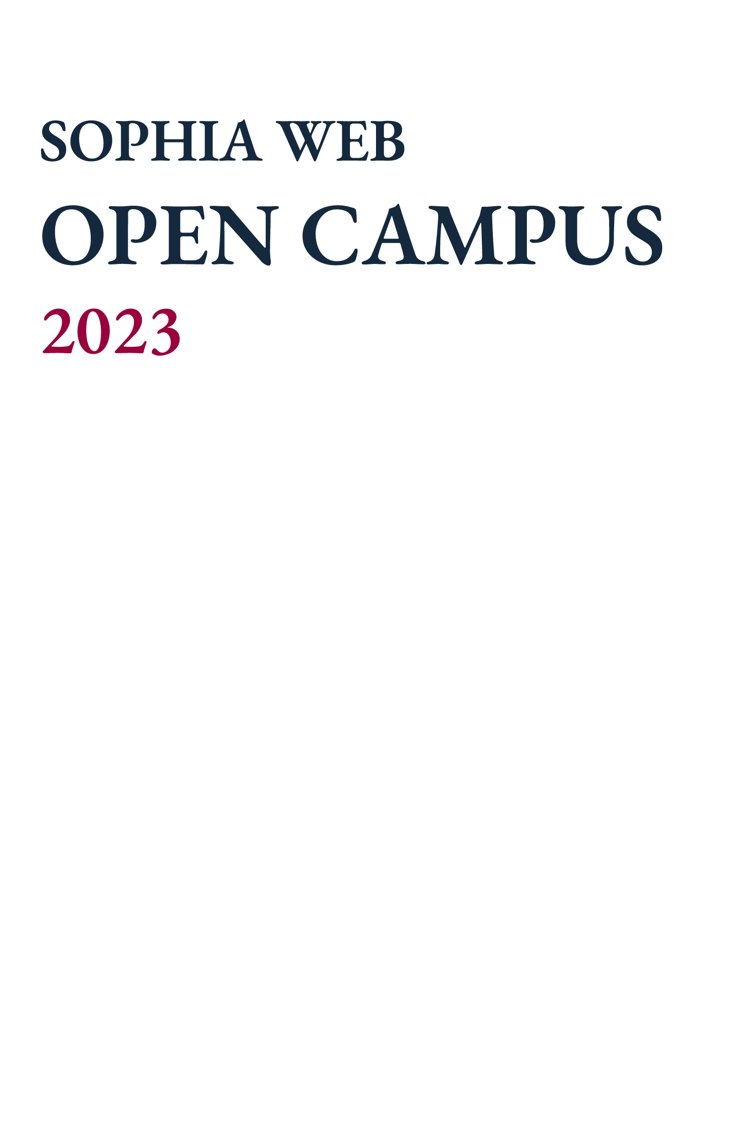 SOPHIA WEB OPEN CAMPUS 2022 開いてください。未来へつながる「扉」を